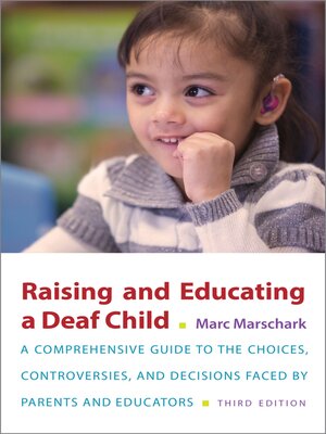 cover image of Raising and Educating a Deaf Child